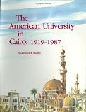 The American University in Cairo: 1919-1987