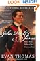John Paul Jones: Sailor, Hero, Father of the American Navy