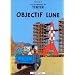 AVENTURES DE TINTIN T16 (LES) : OBJECTIF LUNE