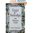 Sage & Smudge: The Ultimate Guide