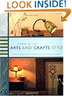 Living in the Arts and Crafts Style: Your Complete Home Decorating Guide