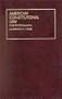 Tribe's American Constitutional Law, 3D (University Textbook Series)