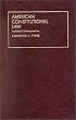 American Constitutional Law (University Textbook Series)