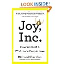 Joy, Inc.: How We Built a Workplace People Love