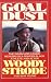 Goal Dust: An Autobiography/the Warm and Candid Memoirs of a Pioneer Black Athlete and Actor