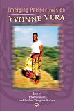 Emerging Perspectives on Yvonne Vera