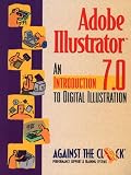 Adobe Illustrator 7.0: An Introduction to Digital Illustration