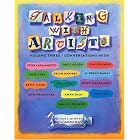 Click here to buy Talking With Artists, Vol. 3: Conversations with Peter Catalanotto, Raul Colon, Lisa Desimini, Jane... by Pat Cummings.