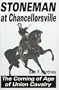 Stoneman at Chancellorsville: The Coming of Age of Union Cavalry