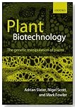  Plant Biotechnology: The Genetic Manipulation of Plants