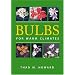 Bulbs for Warm Climates