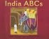 India ABCs: A Book About the People and Places of India (Country Abcs)