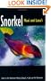 Snorkel Maui and Lanai: Guide to the underwater world of Hawaii