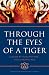 Through the Eyes of a Tiger: A Book by Auburn Fans ... for Auburn Fans by Mark Stanfield; Tim Stanfield; David Kessler; Illia Ayers ISBN 0974024589