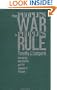 From People's War to People's Rule: Insurgency, Intervention, and the Lessons of Vietnam