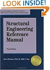 Structural Engineering Reference Manual, 3rd ed.