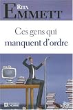 Ces gens qui manquent d'ordre