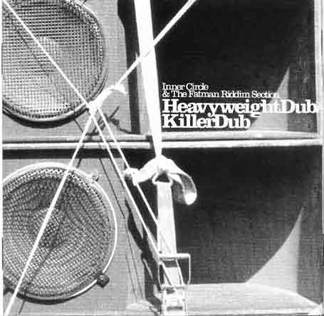 Inner Circle - Heavyweight Dub / Killer Dub - Zortam Music