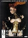 Torture Garden: From Bodyshocks to Cybersex - A Photographic Archive of the New Flesh