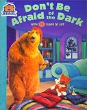 Books : Don't Be Afraid of the Dark (Bear in the Big Blue House, 4)