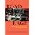 Road Rage: Assessment And Treatment Of The Angry, Aggressive Driver