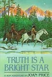 Truth Is a Bright Star:  A Hopi Adventure