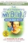 What's Happening to My Body? Book for Boys: The New Growing-Up Guide for Parents and Sons, Third Edition