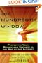 The Hundredth Window: Protecting Your Privacy and Security In the Age of the Internet