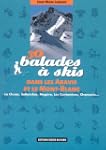 30 Balades � skis dans les Aravis et...