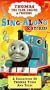Thomas & Friends: Sing Along & Stories [VHS]