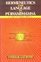 Hermeneutics and Language in Purva Mimamsa: A Study in Sabara Bhasya