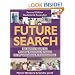 Future Search: An Action Guide to Finding Common Ground in Organizations and Communities