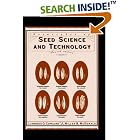 Click here to buy Principles of Seed Science and Technology - Fourth Edition by  Lawrence O. Copeland and Miller F. McDonald.