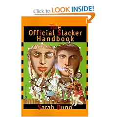 The Official Slacker Handbook
