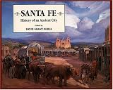 Santa Fe: History of an Ancient City