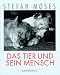 Das Tier und sein Mensch