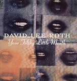 Your Filthy Little Mouth [VINYL]