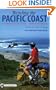Bicycling the Pacific Coast: A Complete Route Guide, Canada to Mexico