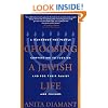 Choosing a Jewish Life: A Handbook for People Converting to Judaism and for Their Family and Friends