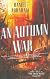 An Autumn War
