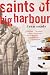 Books : Saints of Big Harbour: A Novel