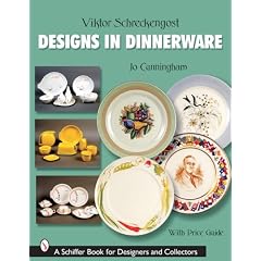 Viktor Schreckengost Designs in Dinnerware (Schiffer Book for Designers & Collectors) by Jo Cunningham
