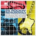 25 Rockin' Instrumentals