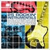 25 Rockin Instrumentals