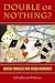 Double or Nothing: Jewish Families and Mixed Marriage (Brandeis in American Jewish History, Culture and Life and Brandeis on Jewish Women)