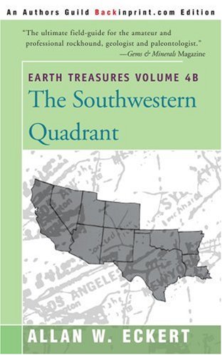 Earth Treasures : The Southwestern Quadrant (Volume 4B) under Rocks & Minerals in The Books Store