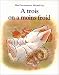Livres : A trois on a moins froid
