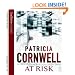 At Risk: Winston Garano Series: Book 1: A Scarpetta Novel