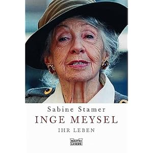 Inge Meysel - Ihr Leben