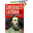 The Confederacy's Last Hurrah: Spring Hill, Franklin, and Nashville (Modern War Studies) by  Wiley Sword